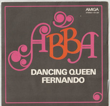 ABBA - 7"Vinyl Single - Dancing Queen, Fernando - 1976 - DDR AMIGA  4 56 237