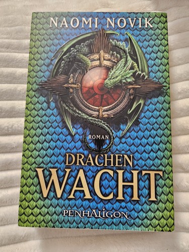 Drachenwacht buch von novik - drachenwacht,