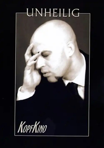 Unheilig kopfkino - -,