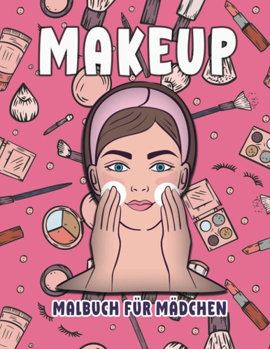 Makeup malbuch für mädchen - makeup-malbuch,