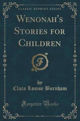 Wenonah stories for children - for,