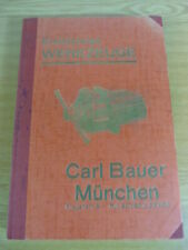 Katalog erstklassige Werkzeuge Maschinen Bauer München ca 1940er