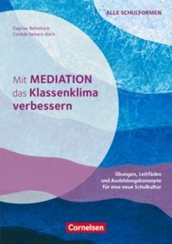 Mit mediation das - mit, klassenklima