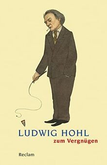 Ludwig hohl zum vergnügen - zum,