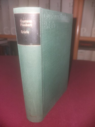 Gustav flaubert briefe - gustav,