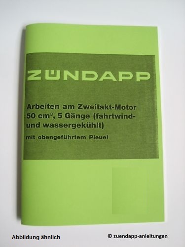 Reparaturanleitung zündapp - zündapp, 5