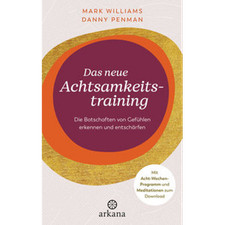 Das neue Achtsamkeitstraining
