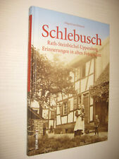 Schlebusch Rath Steinbüchel