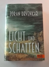 Zoran Drvenkar - Licht und Schatten - Ungelesen !!!
