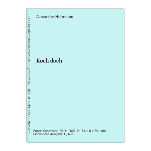 Koch doch herrmann - koch, alexander: