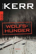 Wolfshunger | Philip Kerr |