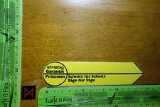 Alter Aufkleber Handwerk Technik Bau Schreiner Zimmerer STRIEBIG Säge