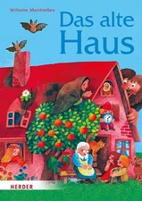 Das alte Haus | Märchen zum