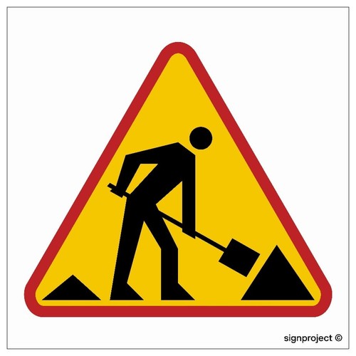 Baustellenschild - , –