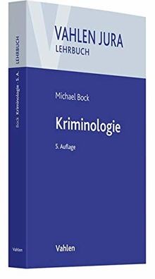 Kriminologie für studium und - kriminologie:,