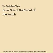 The Watchers' War: Book One of