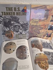 The U.S. Tanker Helmet WW I - WW II. 1917-1946. Fachbuch Helm USA RAR Tank Corps