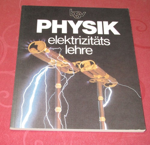 Physik elektrizitätslehre - -,