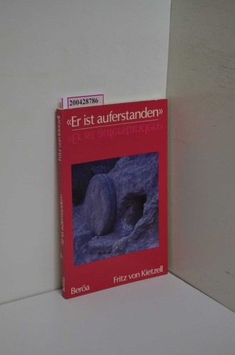 Ist auferstanden von der - von,
