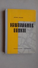 " Kraftfahrzeug Delikte "