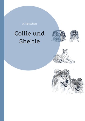 Collie und sheltie - sheltie, (buch)