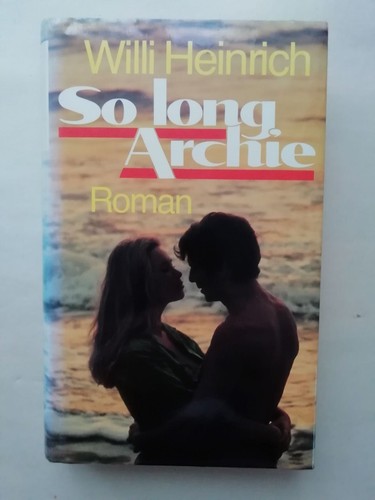 Willi heinrich roman - roman:, so