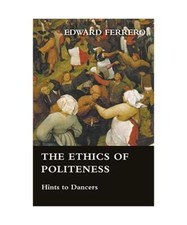 The Ethics of Politeness -