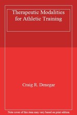 Therapeutic Modalities for