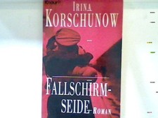 Fallschirmseide : Roman. 3194