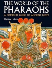 The World of the Pharaohs: A
