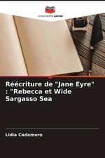 Lidia Cadamuro | Réécriture de Jane Eyre : Rebecca et Wide Sargasso Sea | Buch