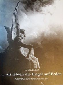 Als lebten die engel auf - engel,