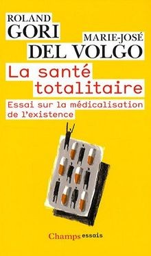 Santé totalitaire essai - santé, :