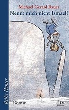 Nennt mich nicht Ismael! Band
