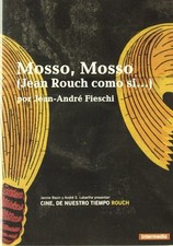 Mosso, Mosso (Jean Rouch Como
