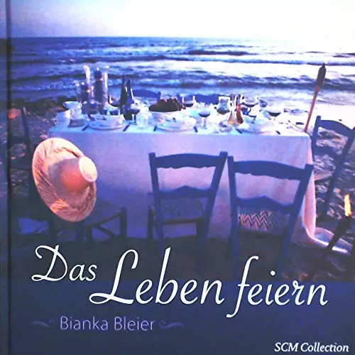 Das leben feiern bianka - leben,