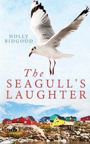 Bidgood seagull laughter - bidgood, seagull's