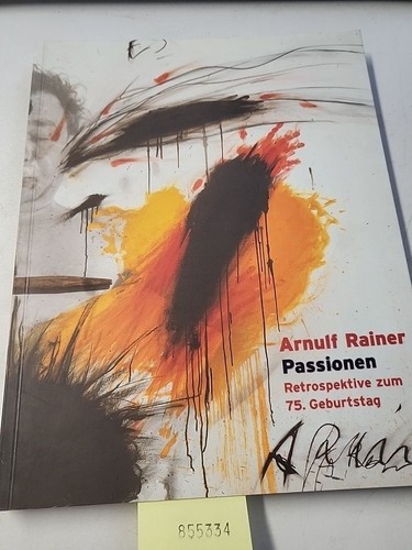Arnulf rainer passionen - arnulf,