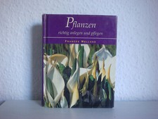 Pflanzen richtig anlegen und pflegen Frances Welland
