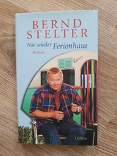 Nie wieder Ferienhaus: Roman
