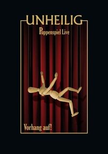 Unheilig puppenspiel live - unheilig,