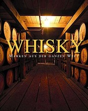 Whisky Welt 200 Sorten