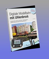 Digitale Modellbahn mit Uhlenbrock Maik Möritz Neu ab 19.12.2025