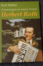 Herbert Roth, Erinnerungen an