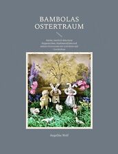 Bambolas Ostertraum: Antike