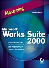 Mastering Microsoft Works Suite 2000,G Hart-Davis