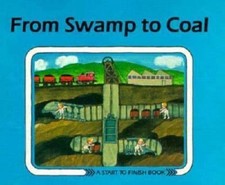 From Swamp to Coal (Start to