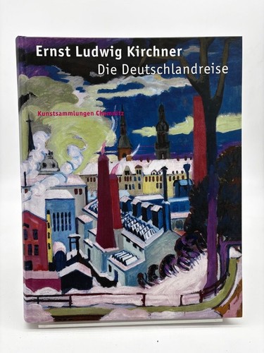 Ernst ludwig kirchner die - kirchner:,
