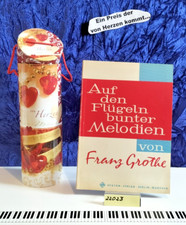 "Franz Grothe"  Auf den Flügeln bunter Melodien,  für Klavier mit Gesangstimme