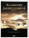 Klassische jagdflugzeuge von - jagdflugzeuge,